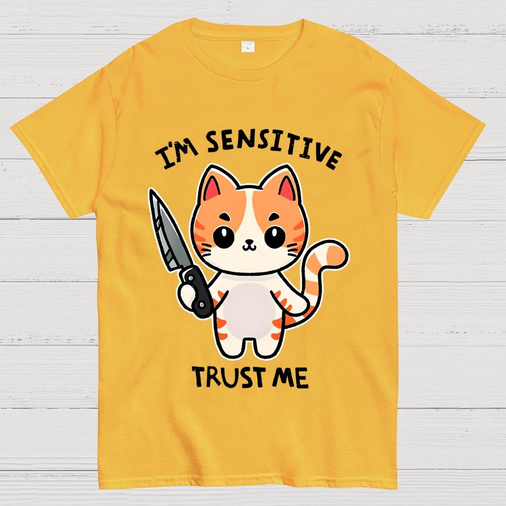 I'm sensitive Geek T-Shirt