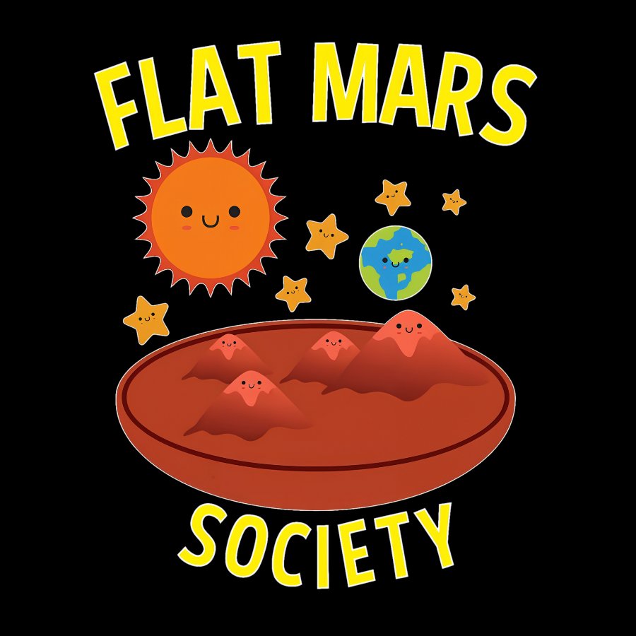 Flat Mars Society Nerdy T-Shirt