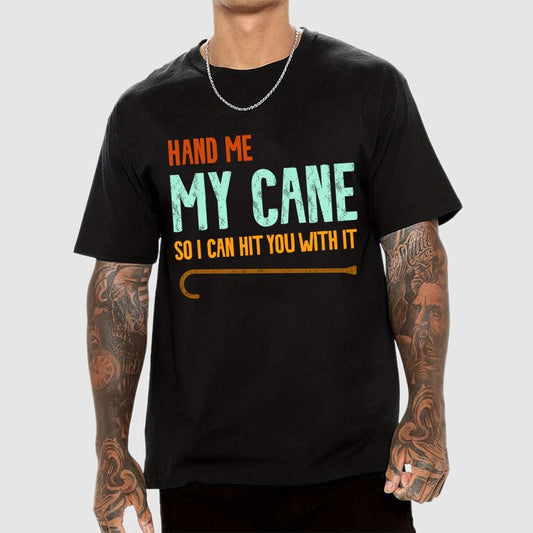 Hand Me My Cane Geek T-Shirt