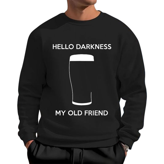 Hello Darkness My Old Friend Nerdy Graphic Geek Cotton Sweatshirt