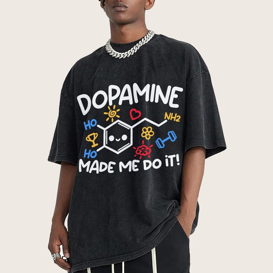 Dopamine Made Me Do It Vintage Distressed T-shirt