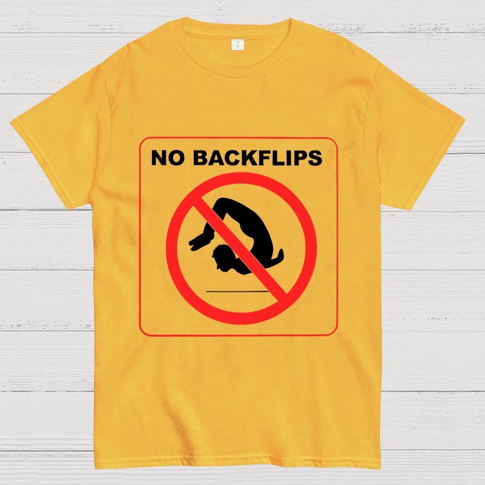 No Backflips Unisex Geek T-Shirt