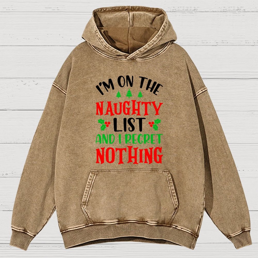 Naughty List And I Regret Nothing Vintage Distressed Hoodie
