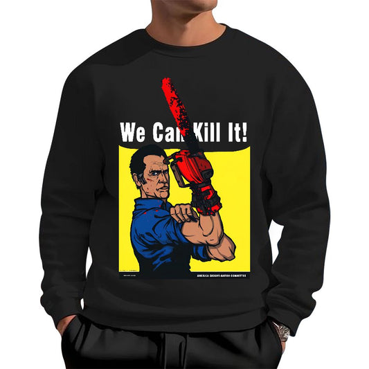 We Can Kill It! Geek Cotton Sweatshirt
