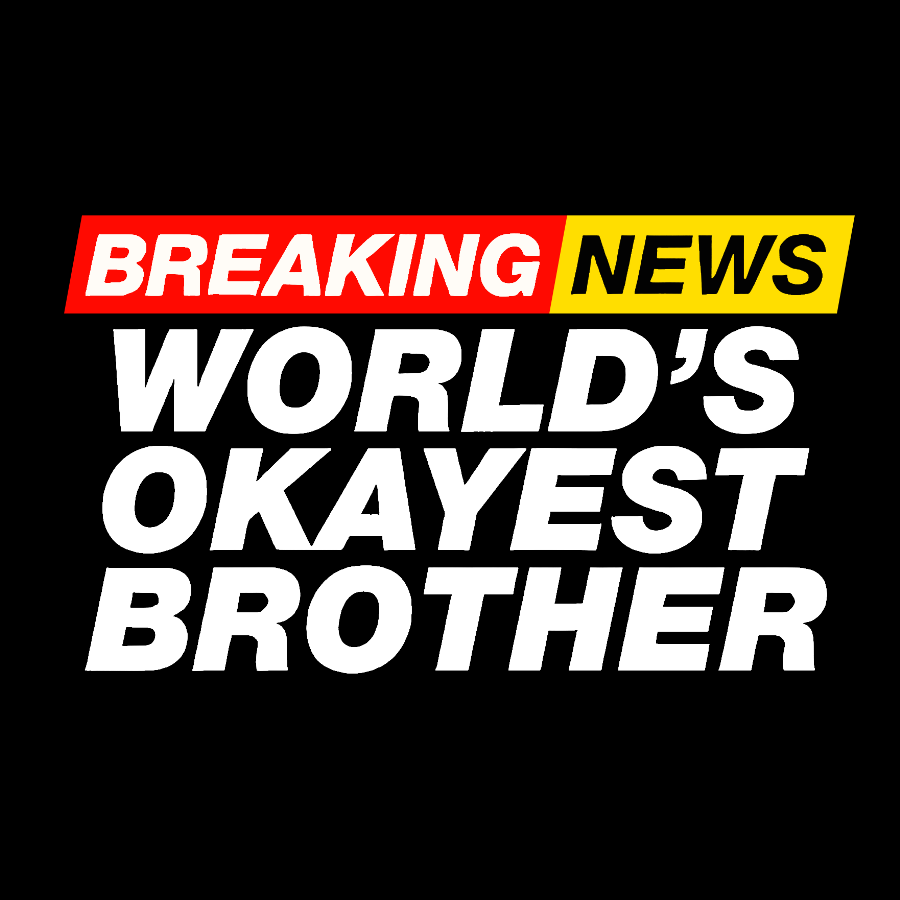 Breaking News - World's Okayest Brother Geek T-Shirt