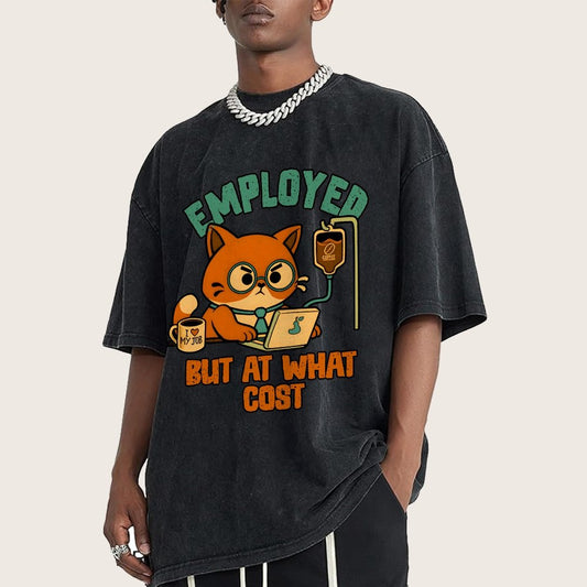 Employed But At What Cost Vintage Distressed T-shirt
