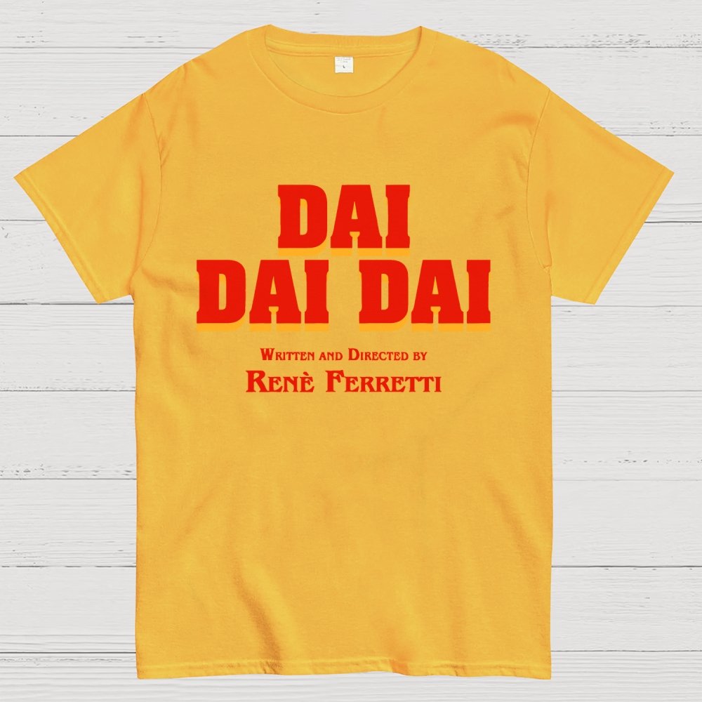 Dai Dai Dai Geek T-Shirt