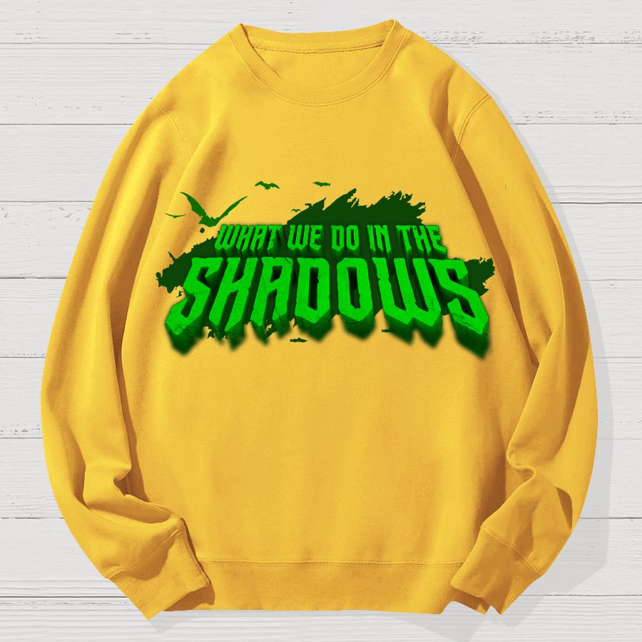 What We Do In The Dark Halloween Geek Cotton Sweatshirt