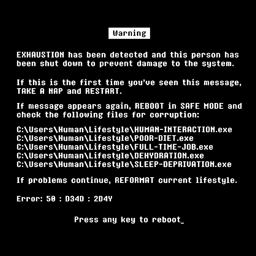 Blue Screen of Exhaustion Geek T-Shirt