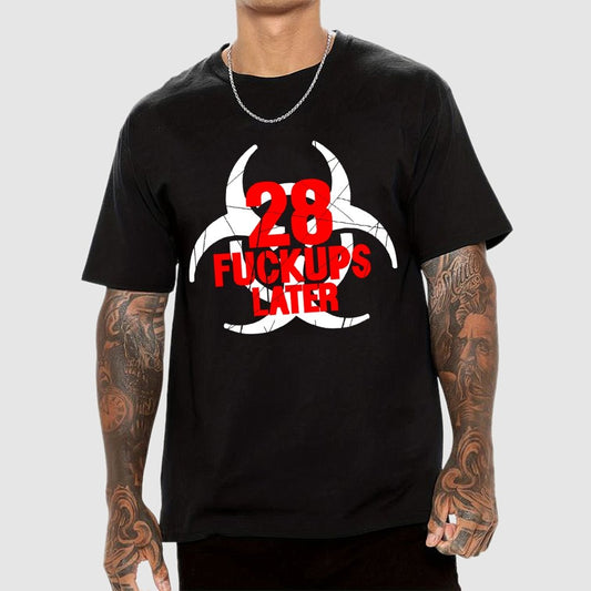28 Fuckups Later Unisex Geek T-Shirt