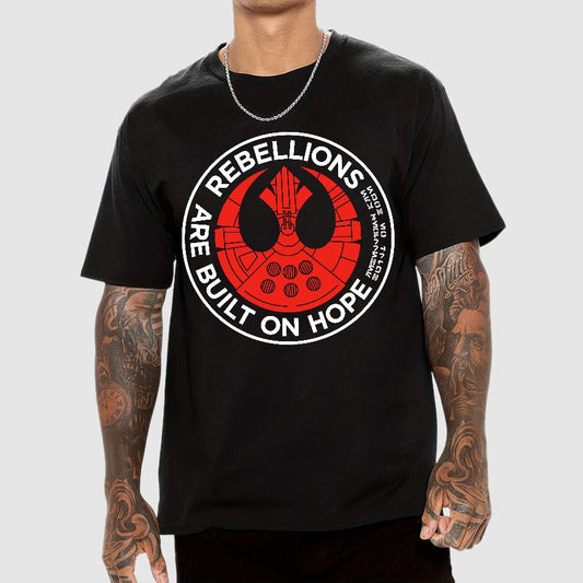 Rebellions Are Built on Dreams Geek T-Shirt