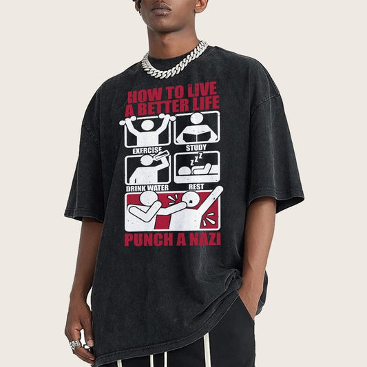 How To Have A Better Life Vintage Distressed T-shirt