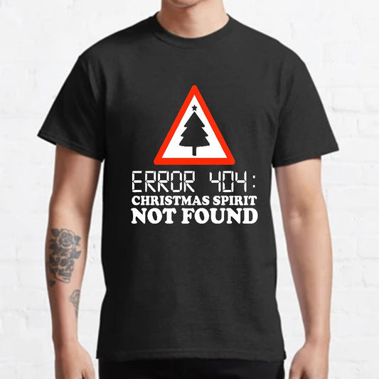 Error 404 Christmas Spirit Not Found Geeky T-Shirt