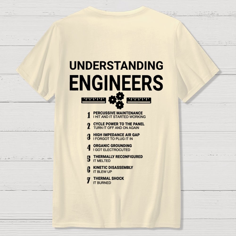 Understanding Engineers Front And Back Printing Geek T-Shirt
