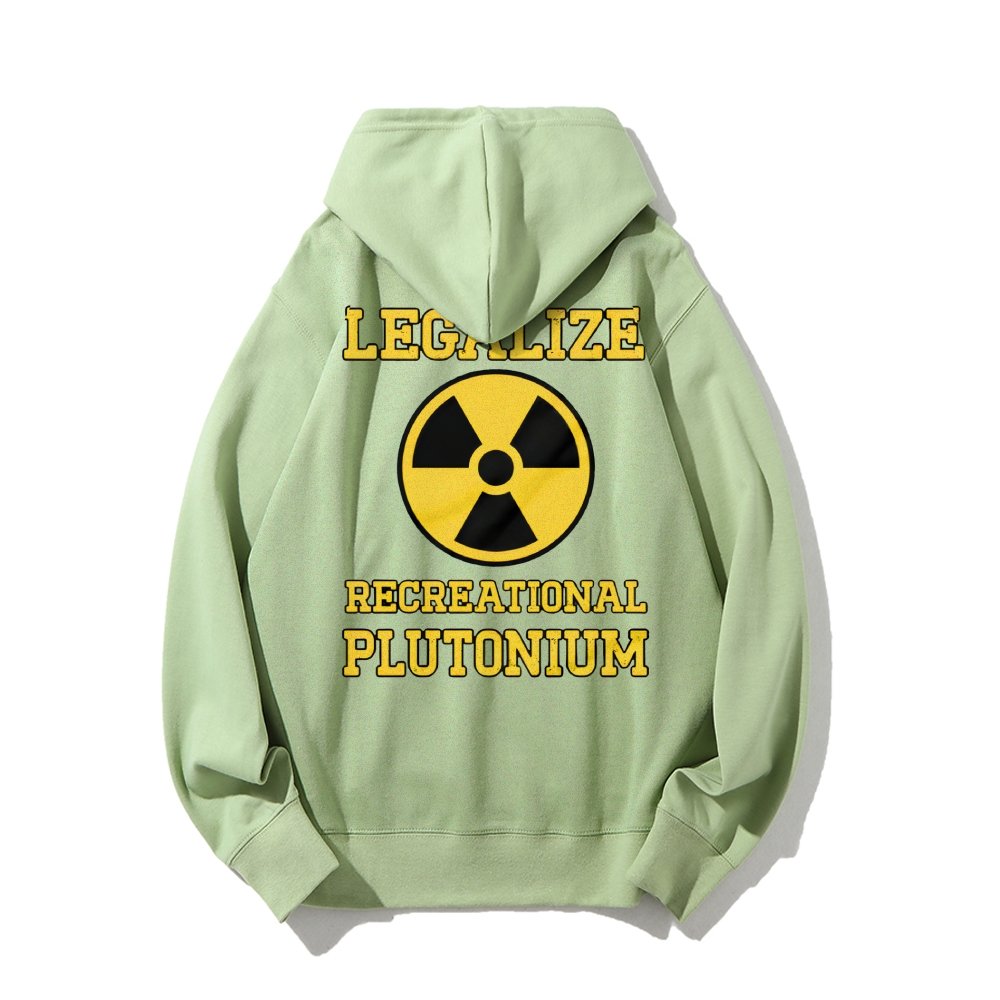 Legalize Recreational Plutonium Printed Back Cotton Hoodie