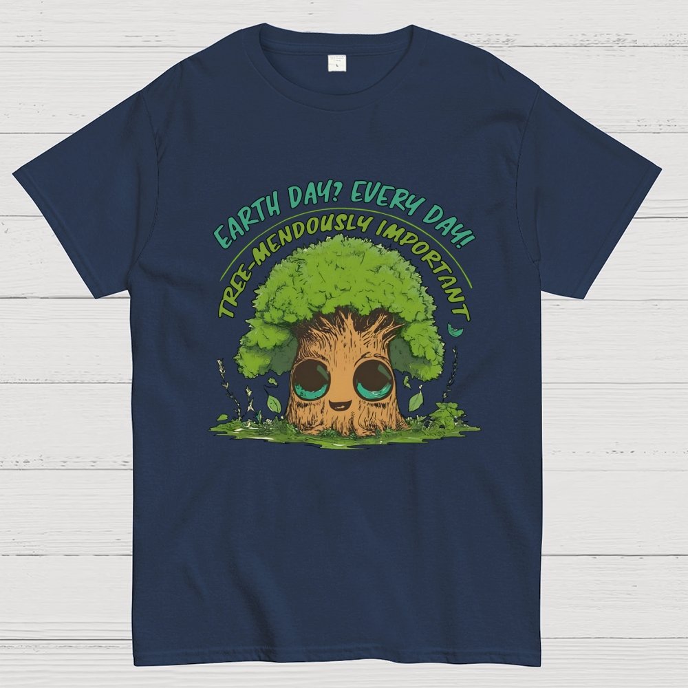 Earth Day? Every Day! Geek T-Shirt