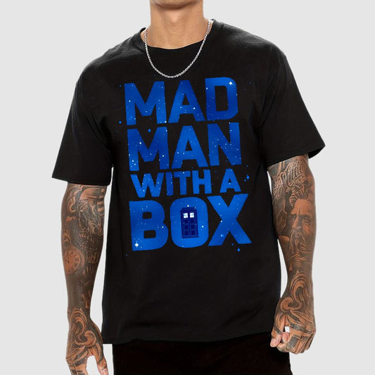 Mad Man With A Box Geek T-Shirt