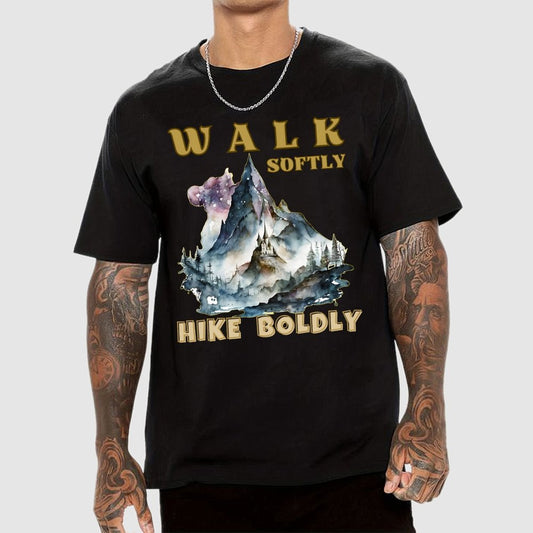 Walk Softly Hike Boldly. More You Hike Unisex Geek T-Shirt