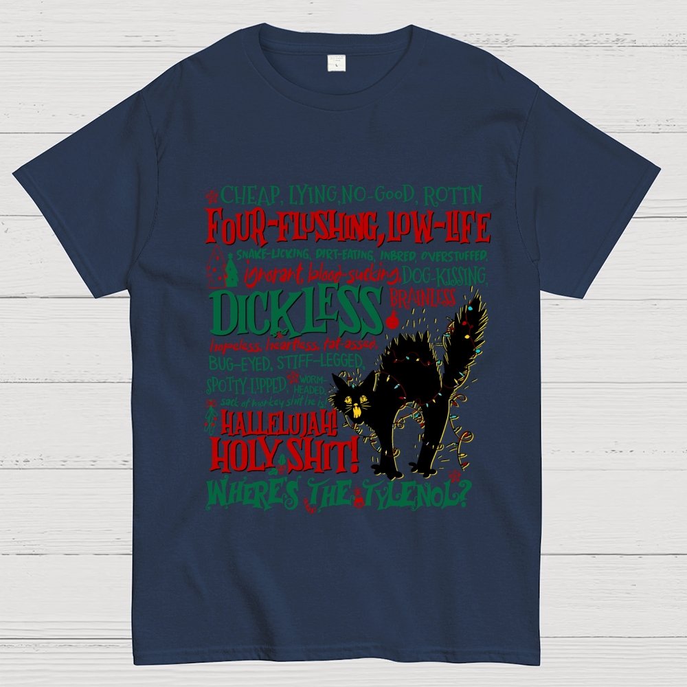 Hallelujah Holy Shit Where's The Tylenol Geek T-Shirt