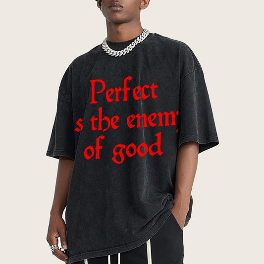 Perfect Is The Enemy Of Good - Voltaire Vintage Distressed T-shirt