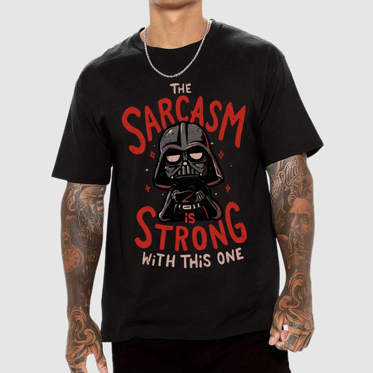 The Sarcasm is Strong With This One Nerdy T-Shirt