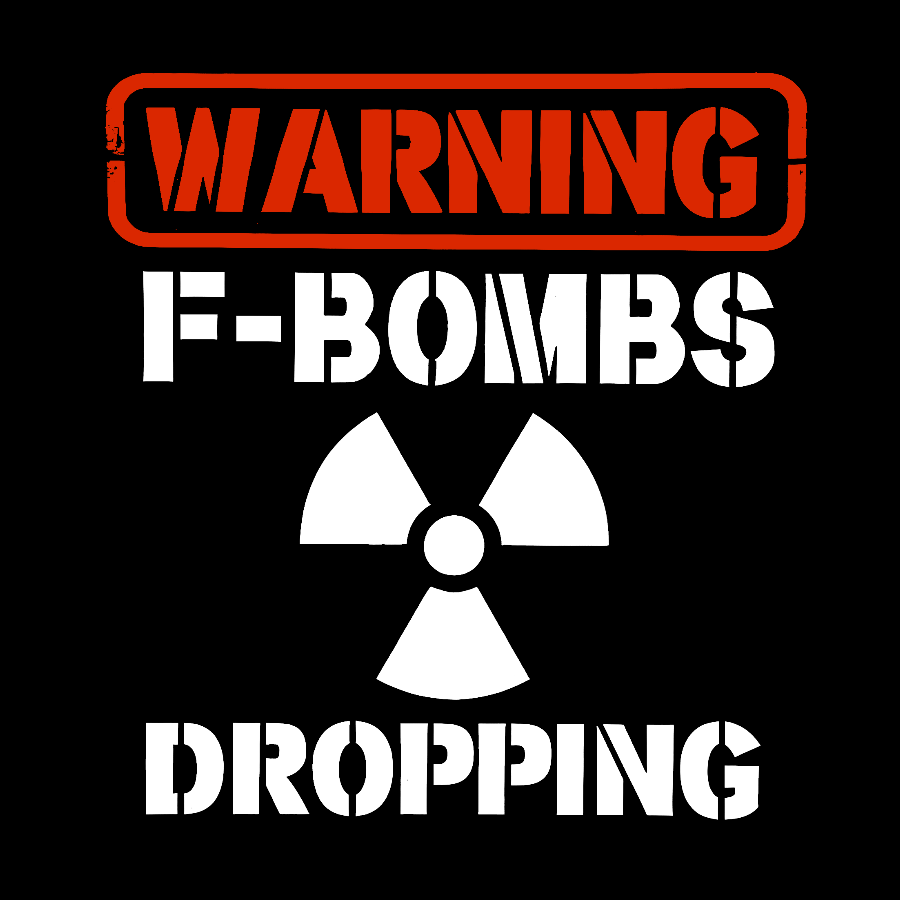 Warning F Bombs Dropping Geek T-Shirt