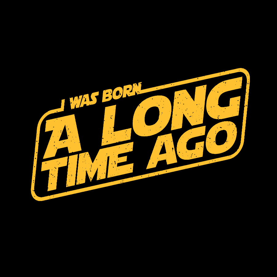 Born A Long Time Ago Geeky T-Shirt