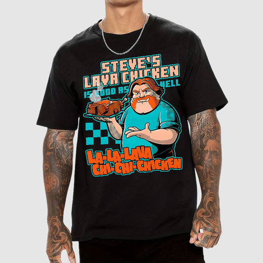 Steve's Lava Chicken Geek T-Shirt