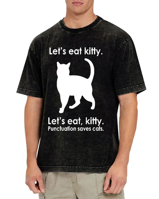 Let's Eat Kitty! Punctuation Saves Lives. Vintage Distressed T-shirt