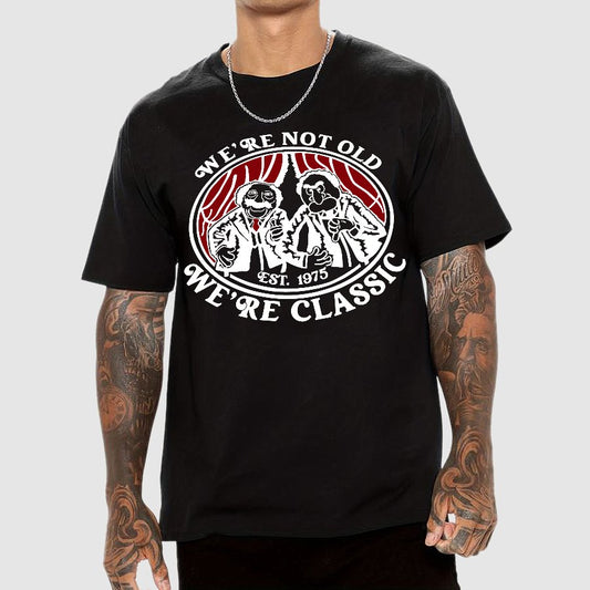 We're Not Old We're Classic Geek T-Shirt