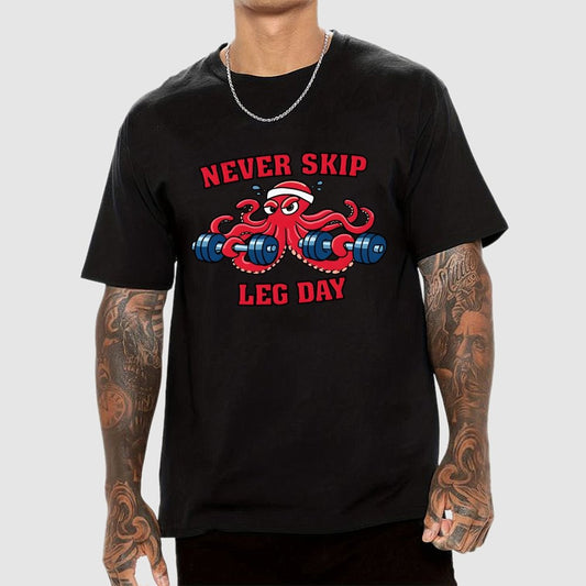 Octo-Leg Day Geek T-Shirt