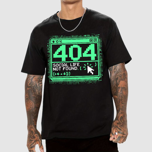404 Social Life Not Found Funny Geek T-Shirt