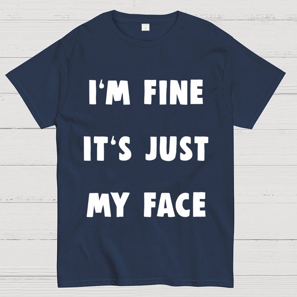 I'm Fine Geek T-Shirt