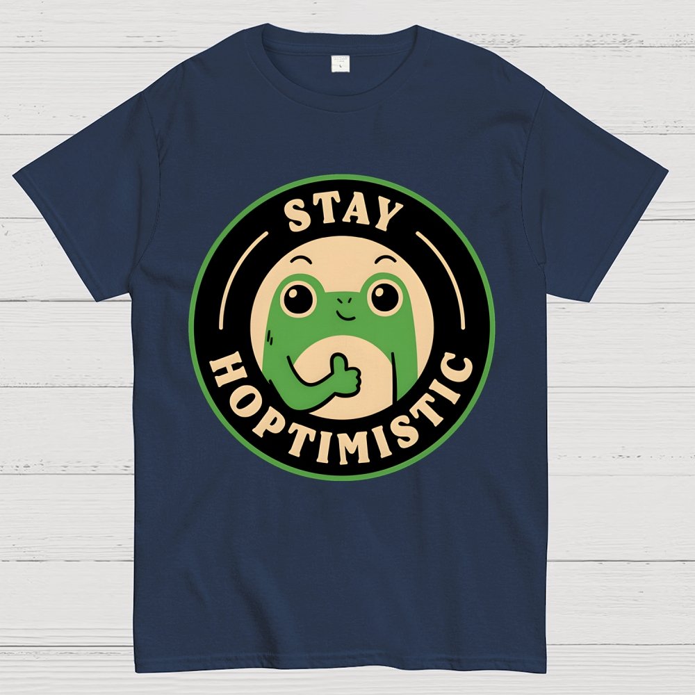 Stay Hoptimistic Geek T-Shirt