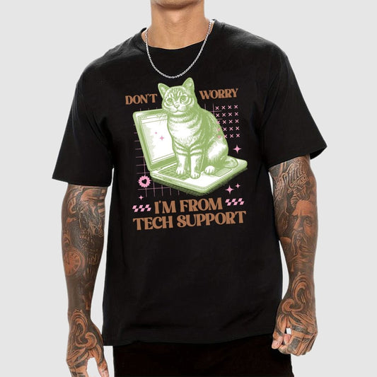 Don't Worry I'm From Tech Support Cat Geek T-Shirt