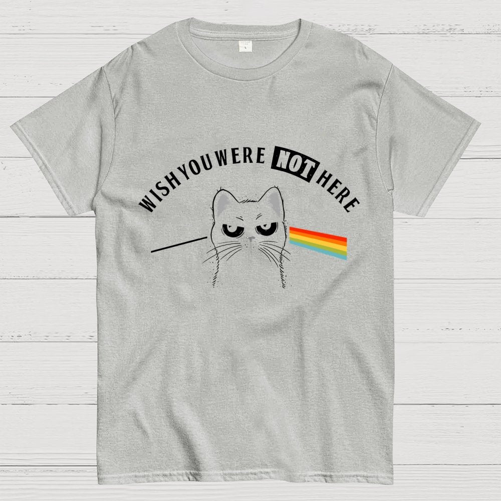 I Wish You Were NOT Here Geek T-Shirt