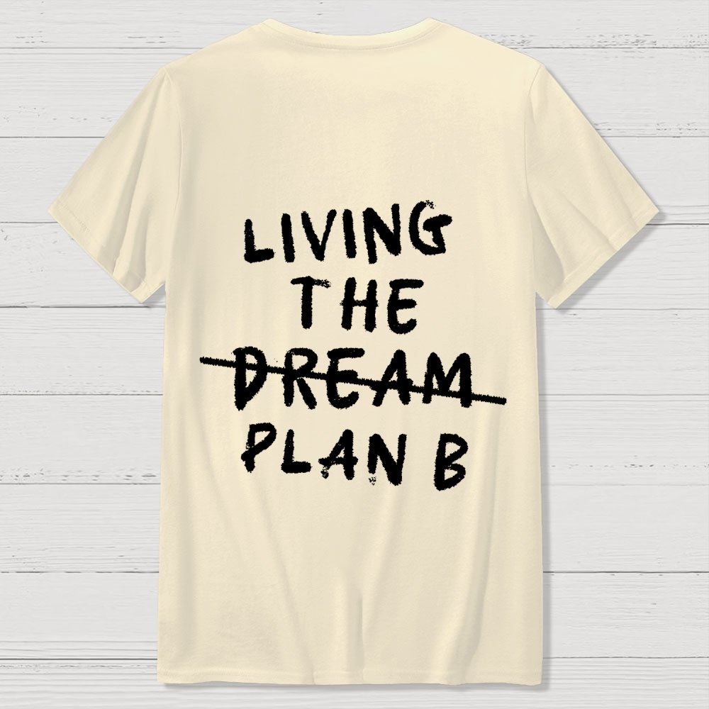 Living Plan B Back Printing Geek T-Shirt