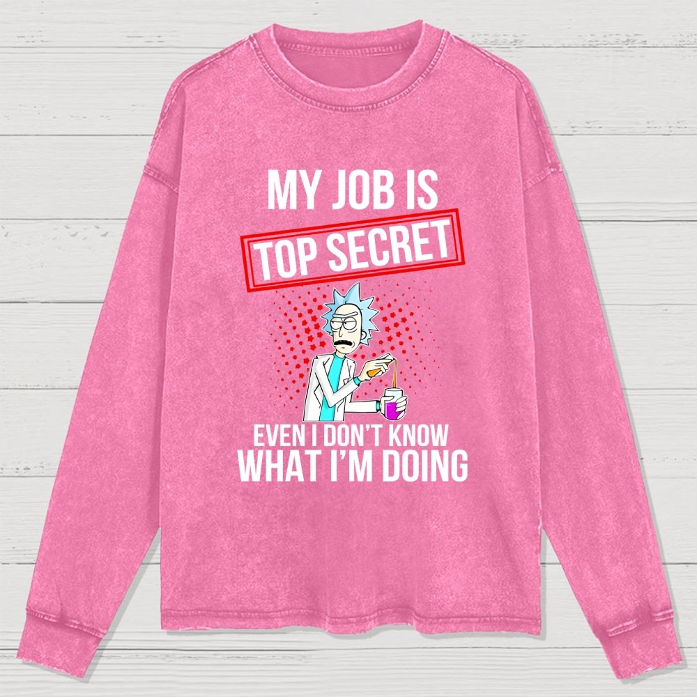 My Job Istop Secret Washed Long Sleeve Tee