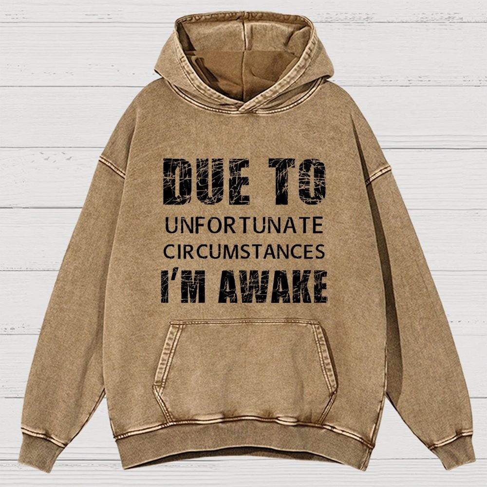 Unfortunate Circumstances Awake Vintage Distressed Hoodie