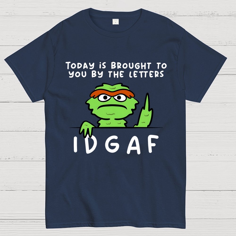 IDGAF Geek T-Shirt