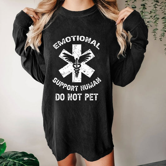 Emotional Support Human Do Not Pet Washed Long Sleeve Tee