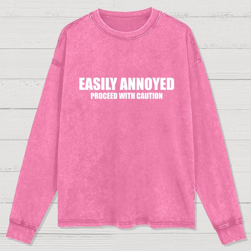 Easily Annoyed Washed Long Sleeve Tee