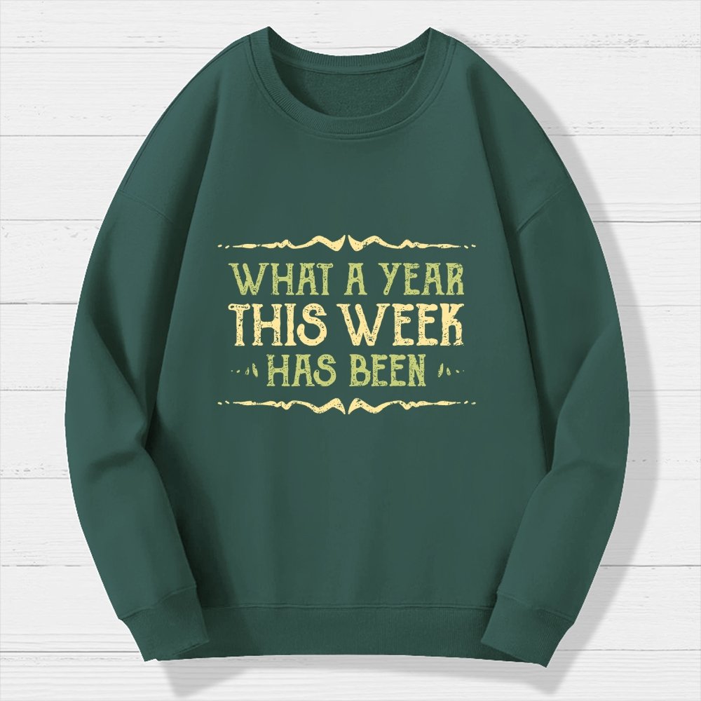 What A Year Geek Cotton Sweatshirt