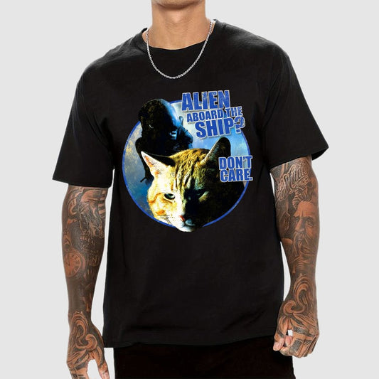 Top Cat Alien Aboard The Ship Don’t Care Geek T-Shirt