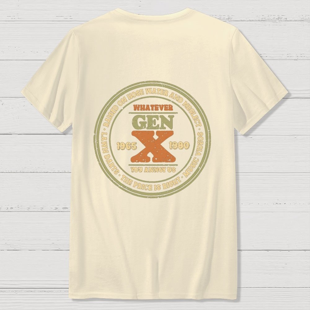 Raised on Hose Water and Neglect Front And Back Printing Geek T-Shirt