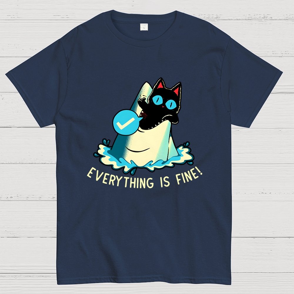 Everything Is Fine! Cat Geek T-Shirt