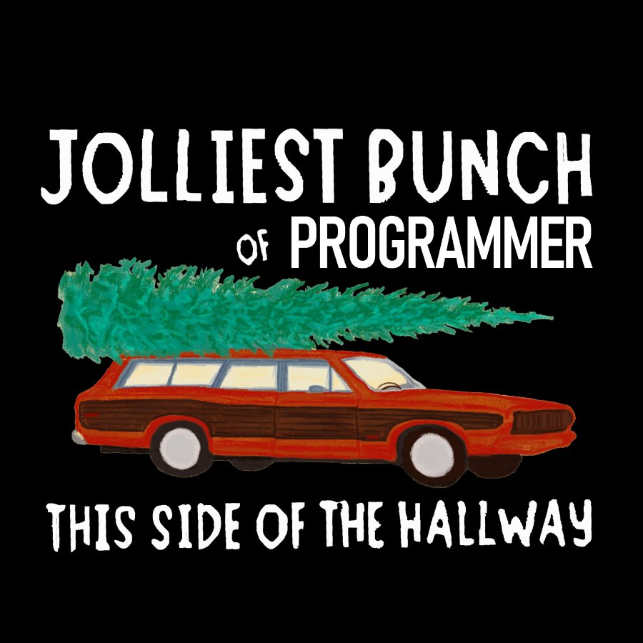 Jolliest Bunch Of Programmer This Side Of The Hallway Geek T-Shirt