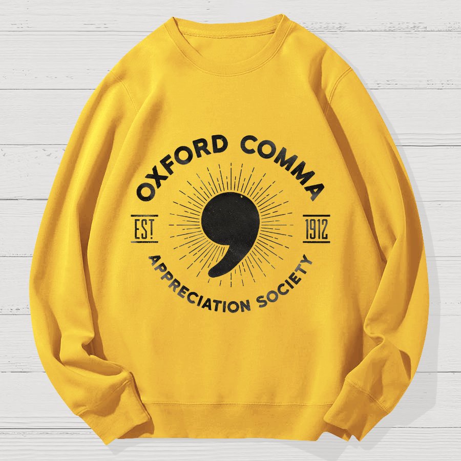 Oxford Comma Appreciation Society Geek Cotton Sweatshirt