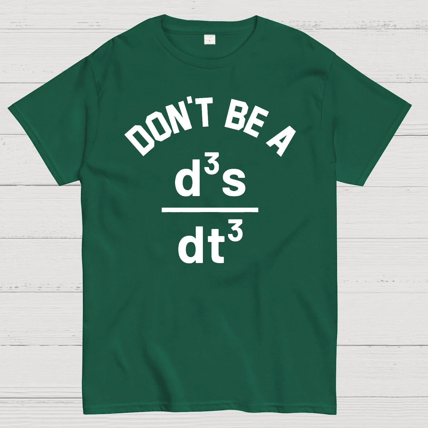 Funny Physics Joke Don't Be a Jerk Geek T-Shirt