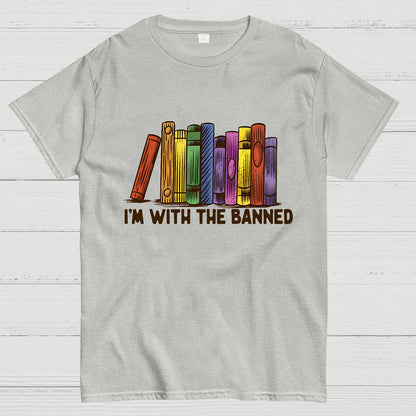 I'M With The Banned Geek T-Shirt